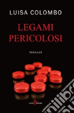 Legami pericolosi libro