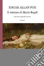 Il mistero di Marie Roget. Testo inglese a fronte libro