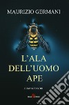 L'ala dell'uomo ape libro