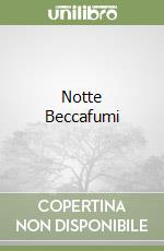 Notte Beccafumi libro usato