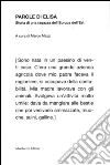 Parole di Elisa. Storia di una ragazza dell'Europa dell'Est libro