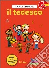 Canta e impara il tedesco! Ediz. illustrata. Con CD Audio libro di Husar Stephane