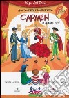 Carmen Di Georges Bizet. Con CD Audio libro