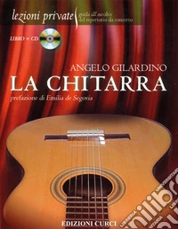 La chitarra. Con CD Audio