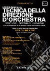 Introduzione alla tecnica della direzione d'orchestra secondo il sistema di Ilya Musin. Con playlist online libro di Nicotra Ennio