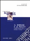 Il bambino e la musica. L'educazione musicale secondo la music learning theory di Edwin E. Gordon libro