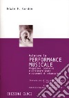 Valutare la performance musicale. Progettare, costruire e utilizzare scale e strumenti di misurazione libro