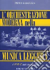 L'Orchestrazione moderna nella musica leggera libro