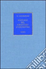 Manuale del direttore d'orchestra