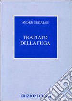 Trattato della fuga libro