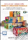 Teoria e linguaggio musicale. Quaderno di appunti ed esercizi per la scuola secondaria a indirzzo musicale. Per le Scuole superiori-RO. Con CD. Con espansione online libro