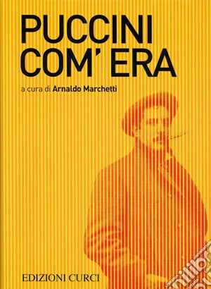 Puccini com'era