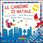 Le canzoni di Natale. Ediz. a colori. Con CD Audio