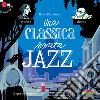 Una classica serata jazz. Con CD-Audio libro