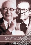 Caro Mario. Lettere a Castelnuovo-Tedesco libro