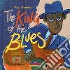 The king of the blues. Con CD-Audio libro