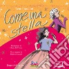 Come una stella. Ediz. a colori. Con playlist online libro di Brandoni Reno