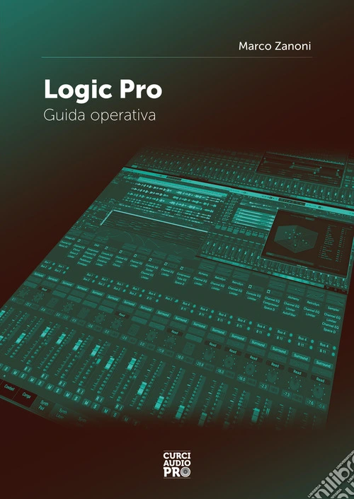 Logic Pro. Guida operativa
