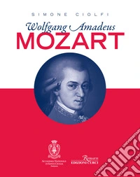 Wolfgang Amadeus Mozart