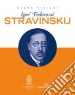 Igor' Fëdorovic Stravinskij libro