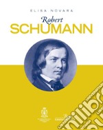 Robert Schumann libro