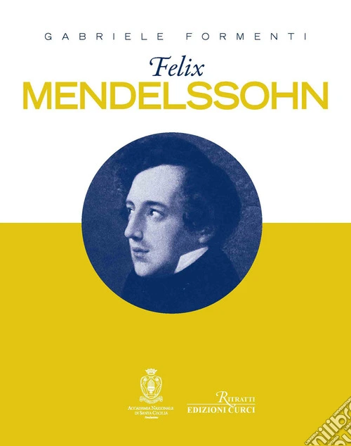 Felix Mendelssohn