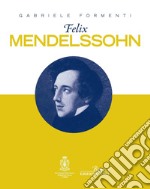 Felix Mendelssohn libro