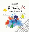 Il brutto anatroccolo. Con la musica di. Ediz. illustrata libro