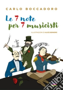 Le 7 note per 7 musicisti