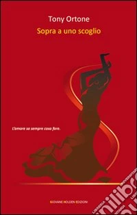 Sopra a uno scoglio libro