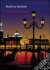 Il mostro di pietra libro