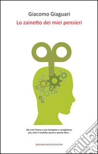 Lo zainetto dei miei pensieri libro