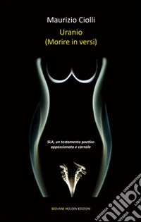 Uranio (morire in versi) libro