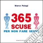 365 scuse per non fare sesso libro