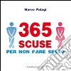 365 scuse per non fare sesso libro