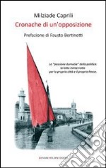 Cronache di un'opposizione libro