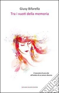Tra i vuoti della memoria libro