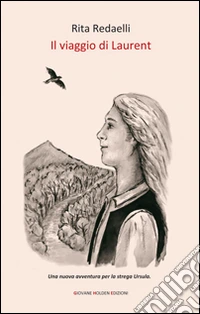 Il viaggio di laurent