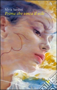 Prima che vinca il sole