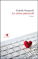 Le anime piacevoli libro