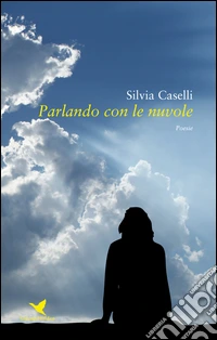 Parlando con le nuvole