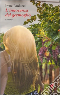 L'innocenza del germoglio libro