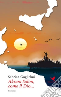 Akram Salim, come il Dio... libro