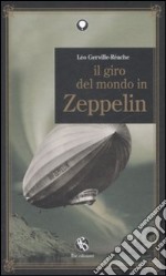 Il Giro del mondo in Zeppelin