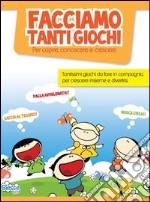 Facciamo tanti giochi libro