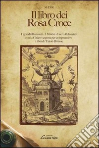 Il libro dei Rosa Croce