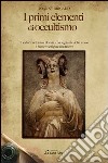 I primi elementi di occultismo libro