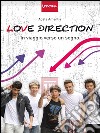 Love Direction. In viaggio verso un sogno libro