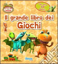 Il grande libro dei giochi. Con adesivi