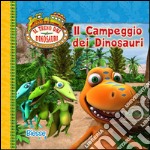 Il campeggio dei dinosauri libro